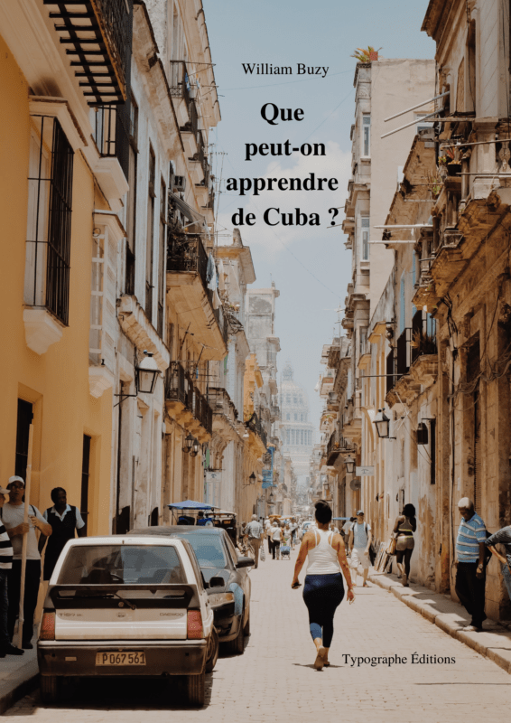Que peut-on apprendre de Cuba ?